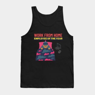 Work From Home Employee of the Year Tank Top